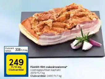 Tesco Füstölt-főtt császárszalonna 10 dkg ajánlat