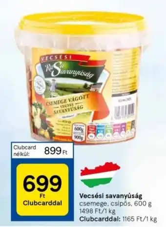 Tesco Vecsési savanyúság 600g ajánlat