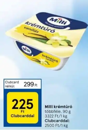 Tesco Milli krémtúró 90g ajánlat