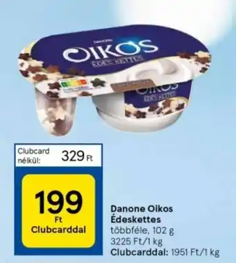Tesco Danone Oikos Édeskettes 102 g ajánlat