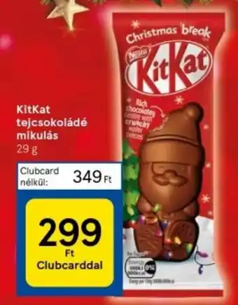 Tesco KitKat tejcsokoládé mikulás 29 g ajánlat