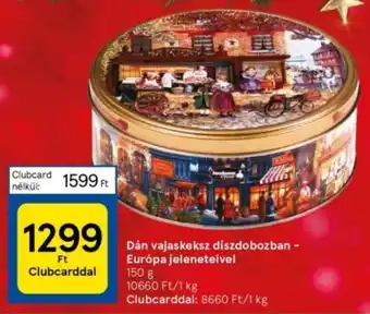 Tesco Dán vajaskeksz díszdobozban Európa jeleneteivel 150g ajánlat
