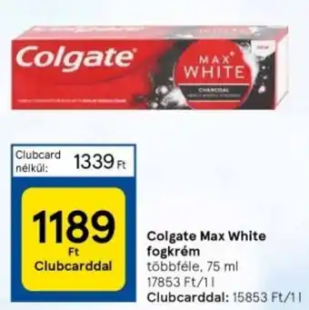 Tesco Colgate Max White fogkrém 75ml ajánlat