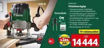 Lidl PARKSIDE Felsőmarógép ajánlat