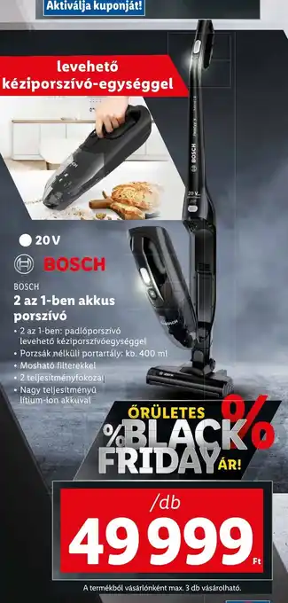 BOSCH 2 az 1-ben akkus porszívó 1 db