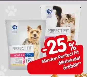 Minden Perfect Fit állateledel árából!