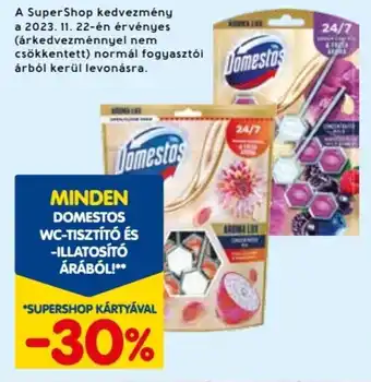 Spar MINDEN DOMESTOS WC-TISZTÍTÓ ÉS -ILLATOSÍTÓ ÁRÁBÓL! ajánlat