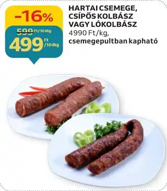 HARTAI CSEMEGE CSÍPŐS KOLBÁSZ VAGYLÓKOLBÁSZ 10dkg