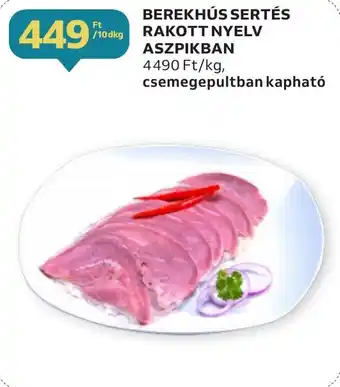 Auchan BEREKHÚS SERTÉS RAKOTT NYELV ASZPIKBAN 10dkg ajánlat