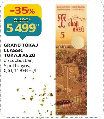 Auchan GRAND TOKAJ CLASSIC TOKAJI ASZÚ 0,5l ajánlat