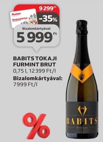 Auchan BABITS TOKAJI FURMINT BRUT 0,75 l ajánlat
