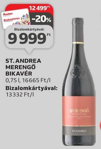 Auchan ST ANDREA MERENGŐ BIKAVÉR 0,75l ajánlat
