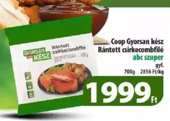 Coop Gyorsan kész Rántott csirkecombfilé 700g