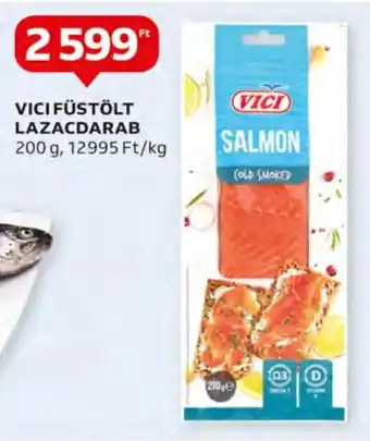 Auchan VICI FÜSTÖLT LAZACDARAB 200 g ajánlat