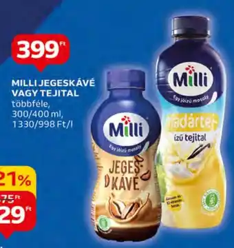 Auchan MILLI JEGESKÁVÉ VAGY TEJITAL 300 / 400 ml ajánlat