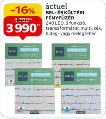 actuel BEL- ÉS KÜLTÉRI FÉNYFÜZÉR 1 db