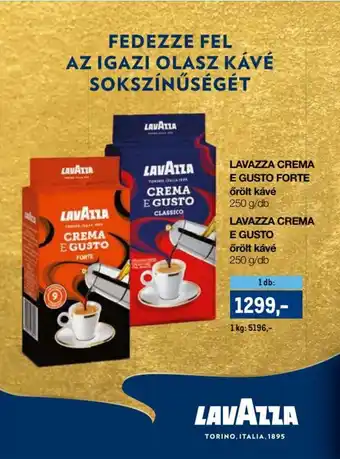 Metro LAVAZZA CREMA E GUSTO FORTE őrölt kávé 250 g ajánlat