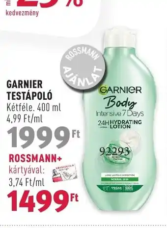 Rossmann GARNIER TESTÁPOLÓ 400 ml ajánlat