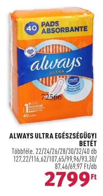 Rossmann ALWAYS ULTRA EGÉSZSÉGÜGYI BETÉT 22 - 40 db ajánlat