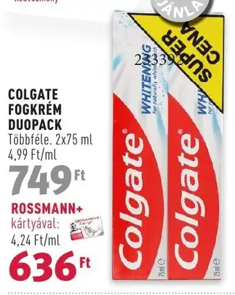 Rossmann COLGATE FOGKRÉM DUOPACK 2 x 75 ml ajánlat