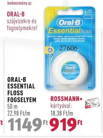 Rossmann ORAL-B ESSENTIAL FLOSS FOGSELYEM 50 m ajánlat