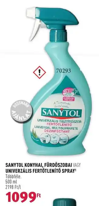 Rossmann SANYTOL KONYHAI FÜRDŐSZOBAI VAGY UNIVERZÁLIS FERTŐTLENÍTŐ SPRAY 500ml ajánlat