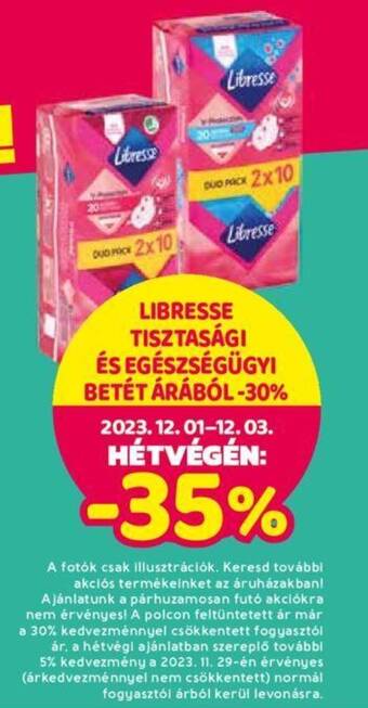 Spar LIBRESSE TISZTASÁGI ÉS EGÉSZSÉGÜGYI BETÉT ÁRÁBÓL ajánlat