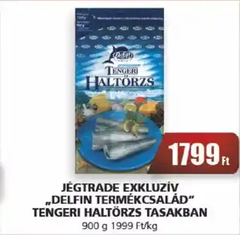 JÉGTRADE EXKLUZÍV „DELFIN TERMÉKCSALÁD" TENGERI HALTÖRZS TASAKBAN 900 g