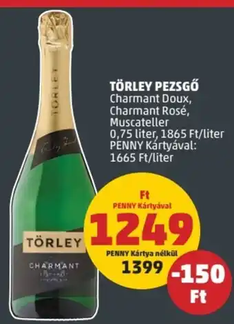 PENNY TÖRLEY PEZSGŐ 0,75 l ajánlat
