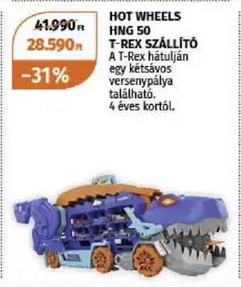 Müller HOT WHEELS HNG 50 T REX SZÁLLÍTÓ ajánlat