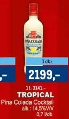 Metro TROPICAL 0,7l ajánlat