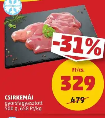 PENNY CSIRKEMÁJ 500 g ajánlat