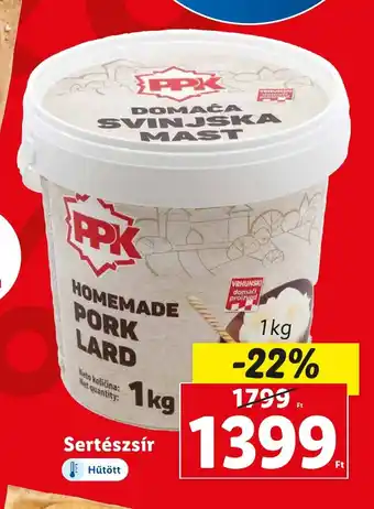 Lidl Sertészsír 1 kg ajánlat