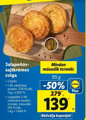 Lidl Jalapeñós-sajtkrémes csiga 95 g ajánlat