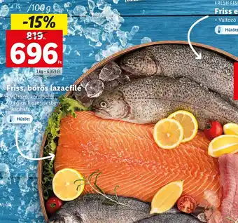Lidl Friss, börös lazacfilé 100 g ajánlat