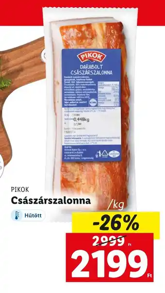 Lidl PIKOK Császárszalonna 1 kg ajánlat