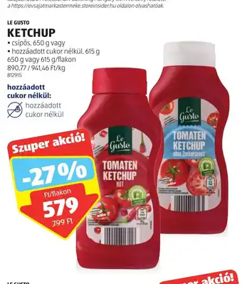 ALDI LE GUSTO KETCHUP 650 / 615 g ajánlat