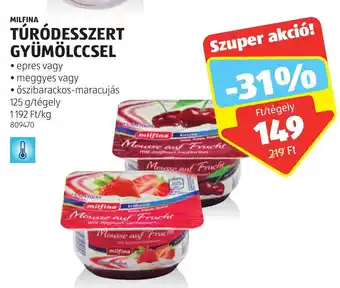 ALDI MILFINA TÚRÓDESSZERT GYÜMÖLCCSEL 125 g ajánlat