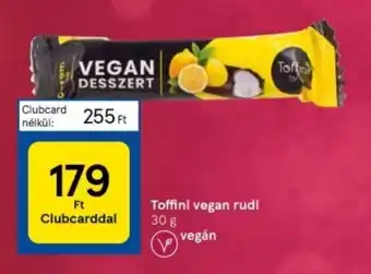 Tesco Toffini vegan rudi 30 g ajánlat
