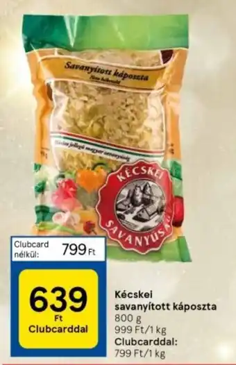 Tesco Kécskei savanyított káposzta 800 g ajánlat