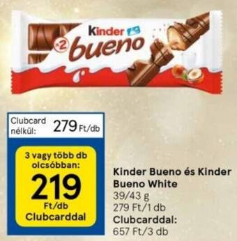 Tesco Kinder Bueno és Kinder Bueno White 39/43 g ajánlat