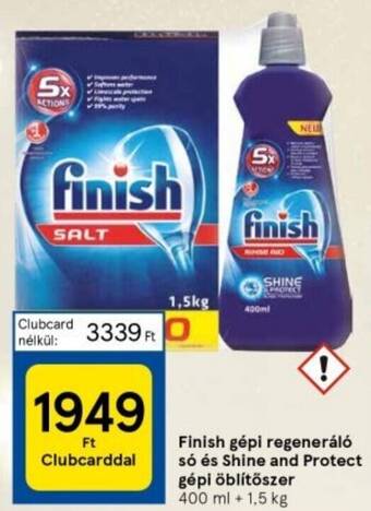 Tesco Finish gépi regeneráló só és Shine and Protect gépi öblítőszer 400 ml ajánlat