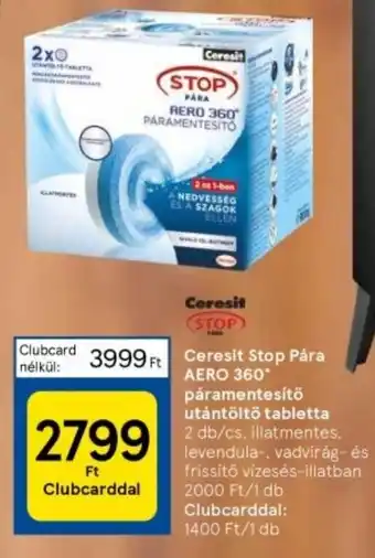 Tesco Ceresit Stop Pára AERO 360* páramentesítő utántöltő tabletta 2 db ajánlat