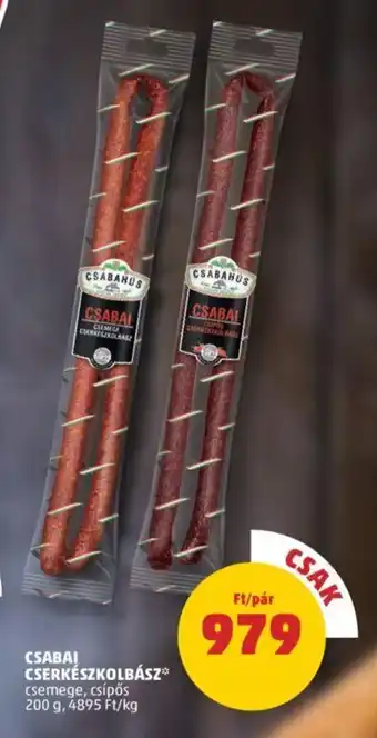 PENNY CSABAI CSERKÉSZKOLBÁSZ 200 g ajánlat