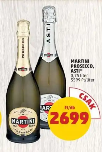 PENNY MARTINI PROSECCO, ASTI 0,75 l ajánlat