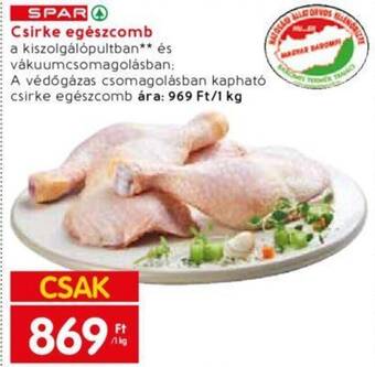 Spar Csirke egészcomb 1kg ajánlat