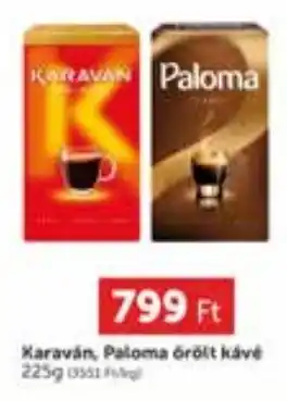 PRIVÁT KARAVAN Paloma órólt kave 225g ajánlat