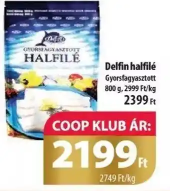 Coop Delfin halfilé 800g ajánlat