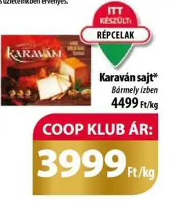 Coop Karaván sajt 1kg ajánlat