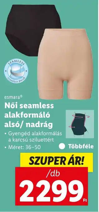 Lidl esmara Női seamless alakformáló alsó nadrág ajánlat